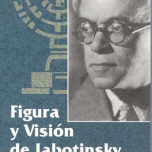 Figura y visión de Jabotinsky​